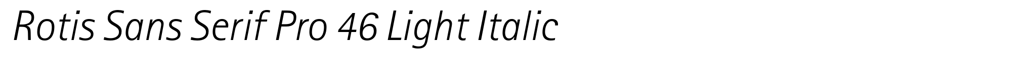 Rotis Sans Serif Pro 46 Light Italic image